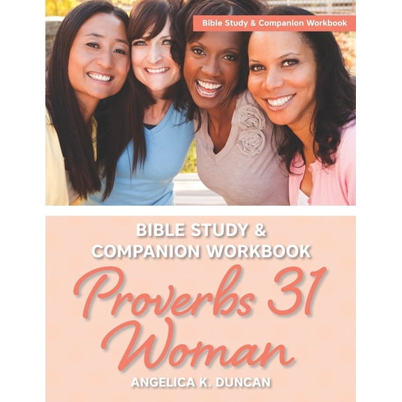 Proverbs 31 Woman Bible Study And Companion Workbook: More Than A Checklist: A 15-Day Devotional To Discover Biblical Tr, (Paperback)
