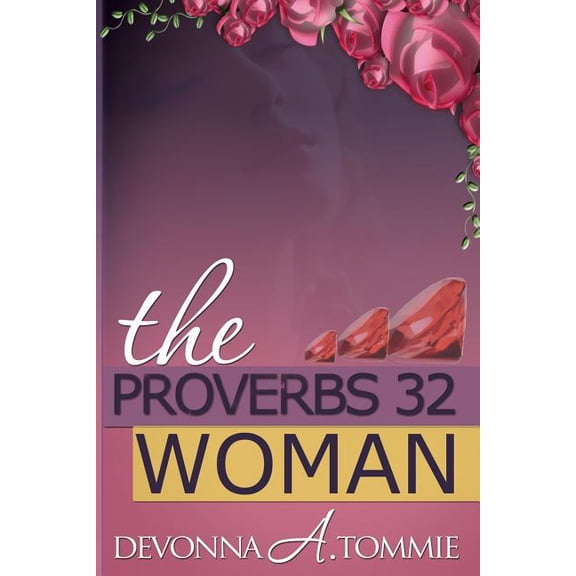 Proverbs 32 Woman