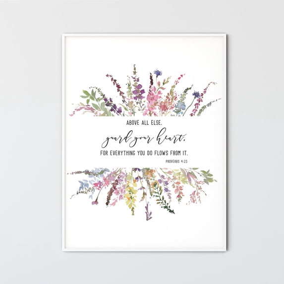 Proverbs 4:23 Guard Your Heart Scripture Wall Art Poster, Unframed Size 8x12