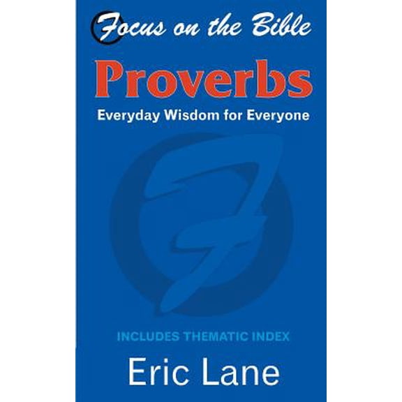 Pre-Owned Proverbs (Focus on the Bible S)