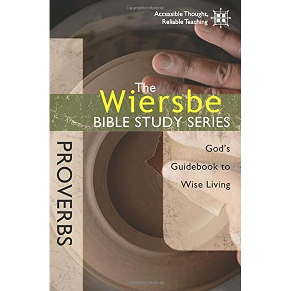 Pre-Owned Proverbs: God's Guidebook to Wise Living (Paperback) 1434765113 9781434765116