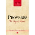 thumbnail image 1 of Pre-Owned Proverbs: The Ways of Wisdom (Paperback) 1629955825 9781629955827, 1 of 1