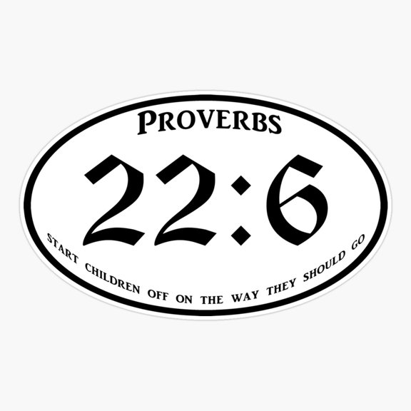 Proverbs Twenty Two Six Path Sticker