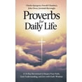 thumbnail image 1 of Proverbs for Daily Life: A 31-Day Devotional to Deepen Your Faith, Gain Understanding, and Live with God's Wisdom, (Paperback), 1 of 1