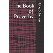 The Bible Project The Proverbs of Solomon, Book 3, Paperback