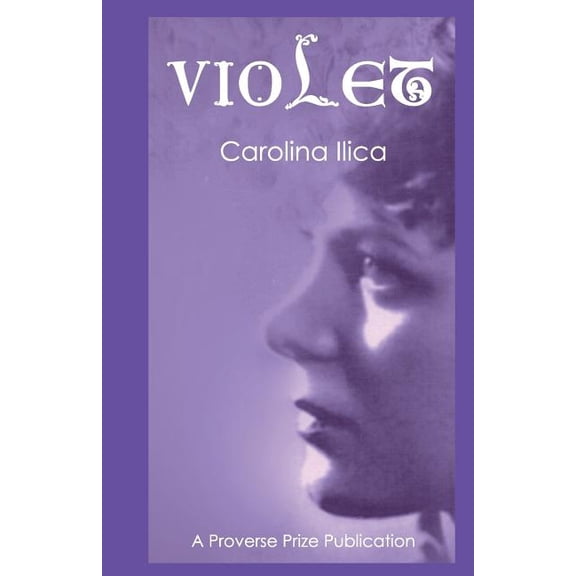 Proverse Prize Publications: Violet (Paperback)