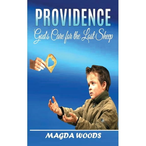 Providence: God's Care for the Lost Sheep, (Paperback)