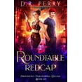 thumbnail image 1 of Providence Paranormal College Roundtable Redcap, Book 6, (Paperback), 1 of 1