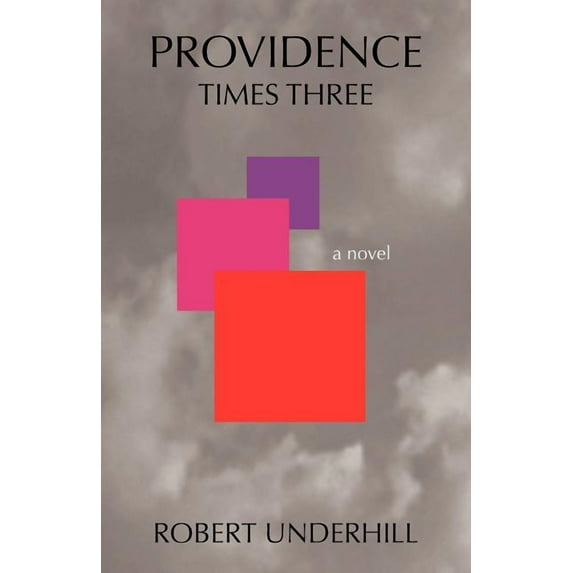 Providence Times Three, (Paperback)