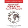 thumbnail image 1 of Pre-Owned Provider Led Population & Heal (Paperback) 111927723X 9781119277231, 1 of 1
