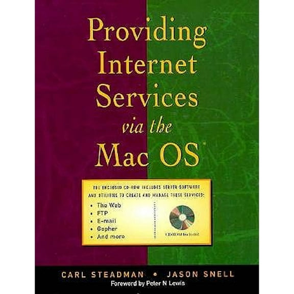 Providing Internet Services Via the Mac OS (Paperback) by Carl Steadman, Jason Snell