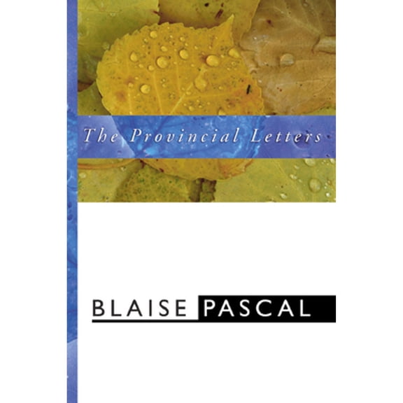 Pre-Owned Provincial Letters, Paperback by Pascal, Blaise; M'crie, Thomas (TRN), ISBN 1579100961, ISBN-13 9781579100964