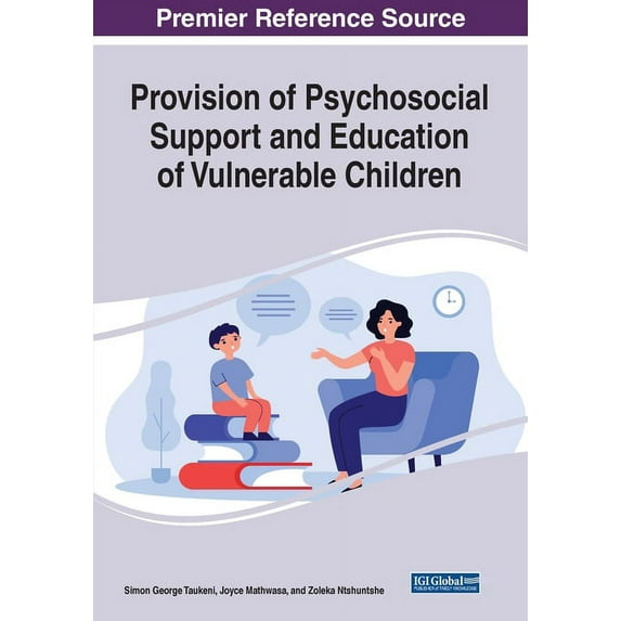 Provision of Psychosocial Support and Education of Vulnerable Children, (Paperback)