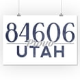 thumbnail image 1 of Provo, Utah - 84606 Zip Code (Blue) - Lantern Press Artwork (16x24 Giclee Gallery Print, Wall Decor Travel Poster), 1 of 1