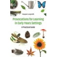 thumbnail image 1 of Provocations for Learning in Early Years Settings: A Practical Guide, (Paperback), 1 of 1