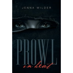 Prowl : In Heat