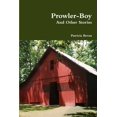 thumbnail image 1 of Prowler-Boy And Other Stories (Paperback), 1 of 1