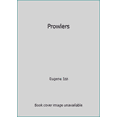 thumbnail image 1 of Pre-Owned Prowlers (Hardcover) 0553073281 9780553073287, 1 of 1