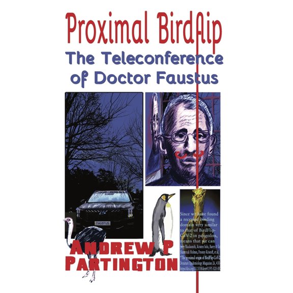 Proximal Birdflip: The Teleconference of Doctor Faustus, (Paperback)