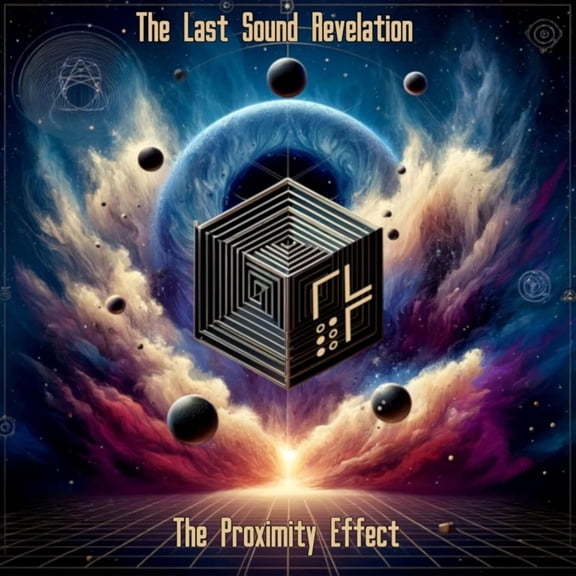 The Last Sound Revelation The Proximity Effect (CD) Album