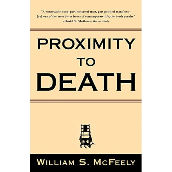 Pre-Owned Proximity to Death (Paperback) 0393321045 9780393321043