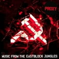 thumbnail image 1 of Proxy - Music from the Eastblock Jungles - Electronica - CD, 1 of 1