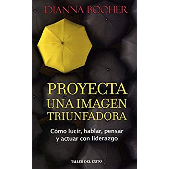 Pre-Owned Proyecta una imagen triunfadora (Paperback) 1607381141 9781607381143