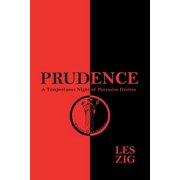 Prudence A Tempestuous Night of Pervasive Desires, Paperback