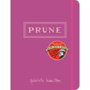 Prune A Cookbook, Hardcover