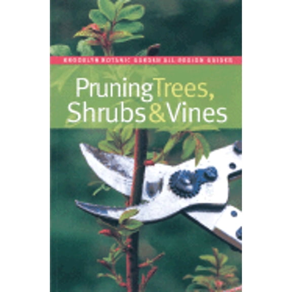 Pre-Owned Pruning Trees, Shrubs, & Vines (Paperback) by Karan Davis Cutler