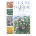 thumbnail image 1 of Pre-Owned Pruning and Training Plants: A Complete Guide (Paperback) 1552975347 9781552975343, 1 of 1