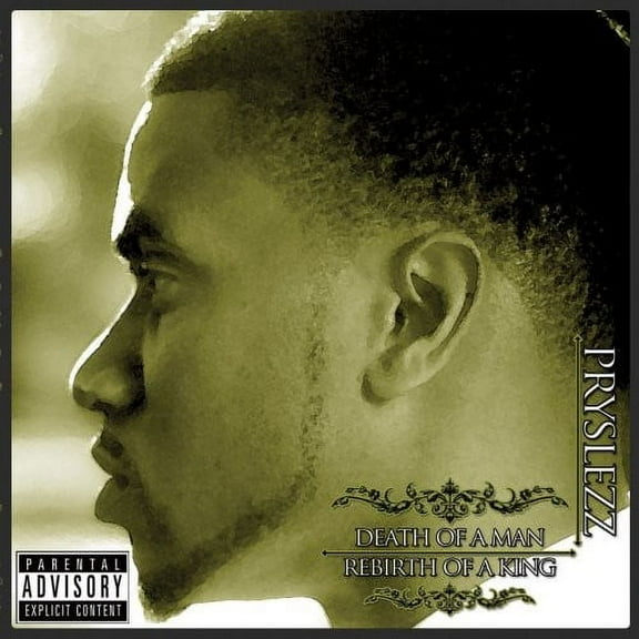 Pryslezz - Death of a Man: Rebirth of a King - Rap / Hip-Hop - CD
