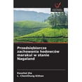 thumbnail image 1 of Przedsiębiorcze zachowania hodowcÃ³w marakui w stanie Nagaland, (Paperback), 1 of 1