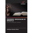 thumbnail image 1 of Przemoc Seksualna W Brazylii, (Paperback), 1 of 1