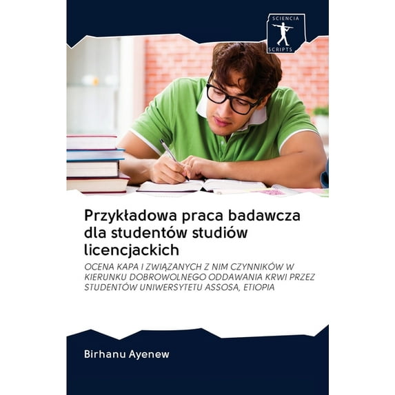Przykladowa praca badawcza dla studentów studiów licencjackich (Paperback)