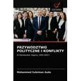 thumbnail image 1 of Przywództwo Polityczne I Konflikty (Paperback), 1 of 1