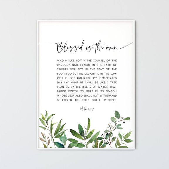 Psalm 1:1-3 Blessed Is The Man Scripture Wall Art Unframed Paper Print
