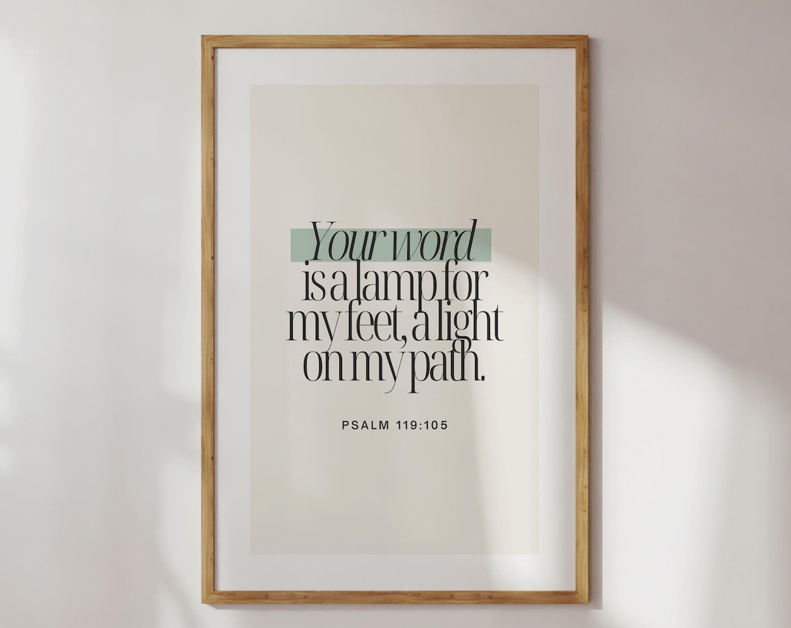 Psalm 119:105 Your Word Is A Lamp For My Feet, Bible Verse Print ...