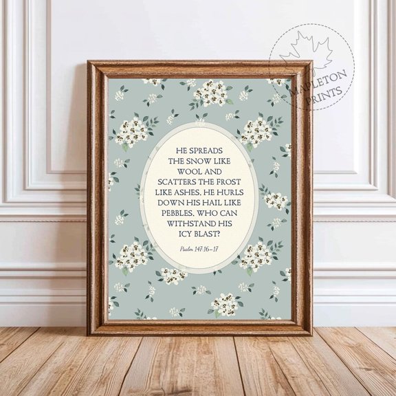 Psalm 147:16-17 Winter Print Scripture Snow Wall Art, Unframed Paper Poster 8x10in