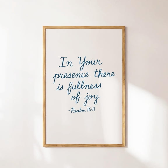 Psalm 16:11 Blue Calligraphy Spiritual Encouragement, Unframed Poster