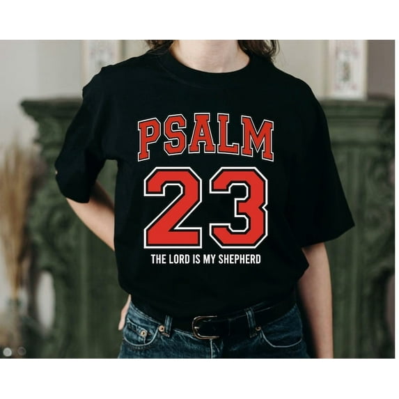 Psalm 23 Graphic T-Shirt - "The Lord Is My Shepherd" Bible Verse Tee for Women & Men
