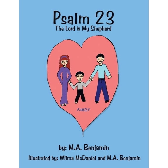 Psalm 23: The Lord Is My Shepherd, (Paperback)