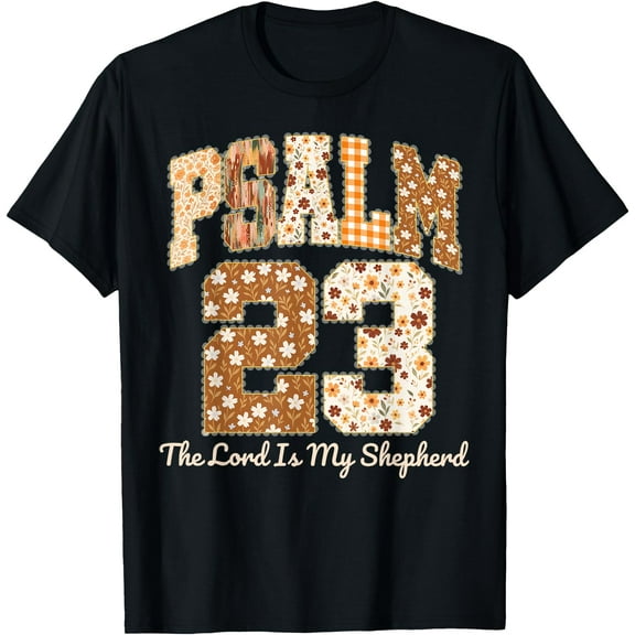 Psalm 23 The Lord is My Shepherd Christian Fall Thanksgiving T-Shirt