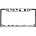 Psalm 46 10 Be Still And Know That I Am God Unique License Plate Frame psalm-46-10-be-still-and-know-that-i-am-god-unique-license-plate-frame