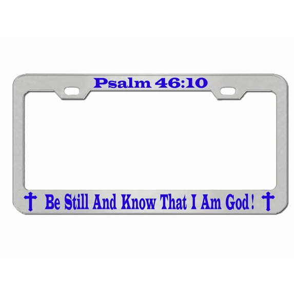 Psalm 46:10 Be Still and Know That I Am God License Plate Frame Jesus Cristain Heavy Duty Metal License Plate Frame Personalise/Car Accessories Car Tag Holder Cover/Carbon (Chrome/line Blue)