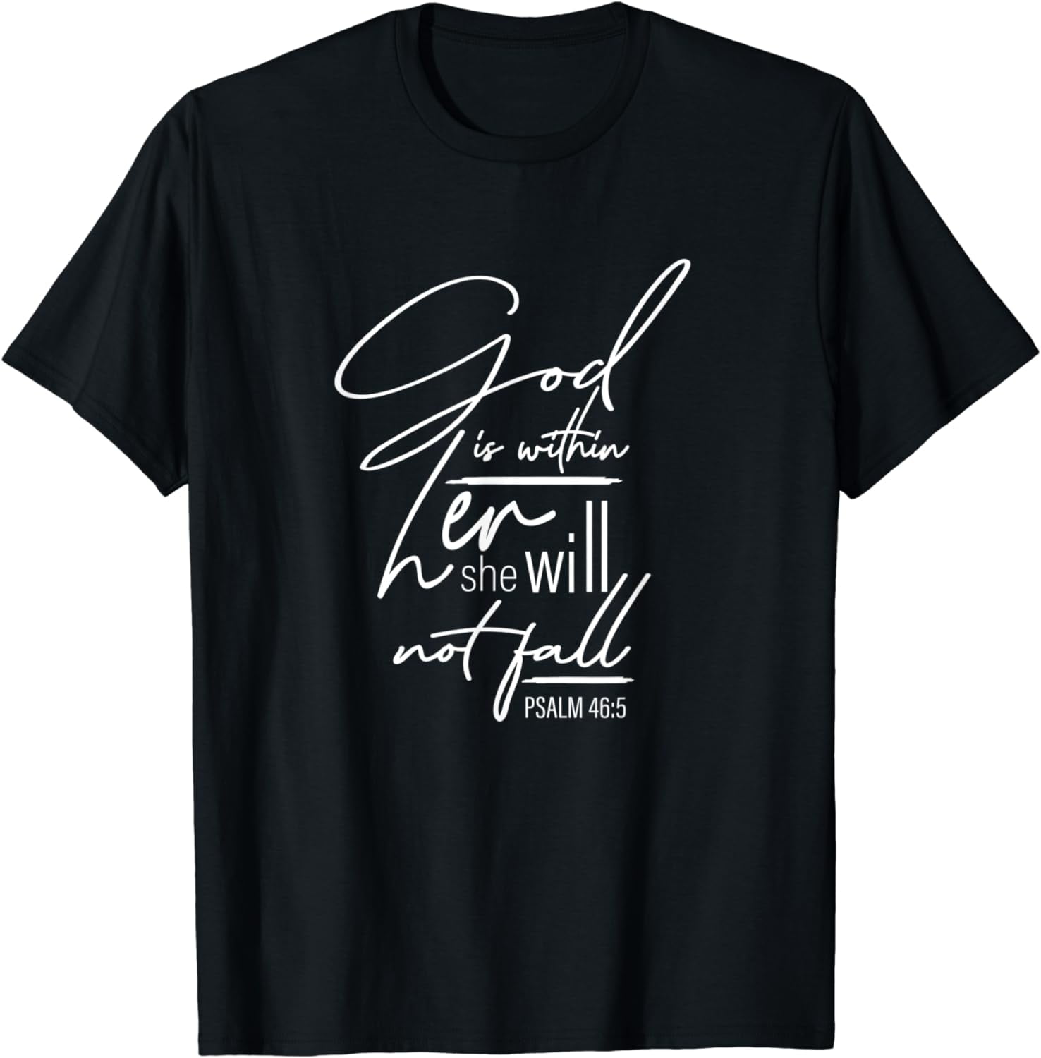 Psalm 46 5 Bible Verse Christian T Shirt For Women And Girls Walmart psalm-46-5-bible-verse-christian-t-shirt-for-women-and-girls-walmart