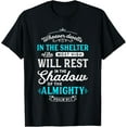 thumbnail image 1 of Psalm 91 Bible Verses Quote Almighty Protection Refuge Art T-Shirt, 1 of 4
