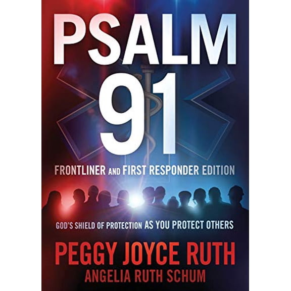 Pre-Owned Psalm 91 Frontliner and First Responder Edition: God's Shield of Protection As You Protect Others