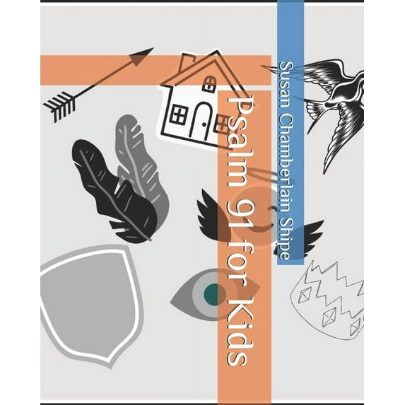 Psalm 91 for Kids (Paperback)