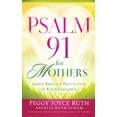 thumbnail image 1 of Pre-Owned Psalm 91 for Mothers (Paperback) 1616387343 9781616387341, 1 of 1